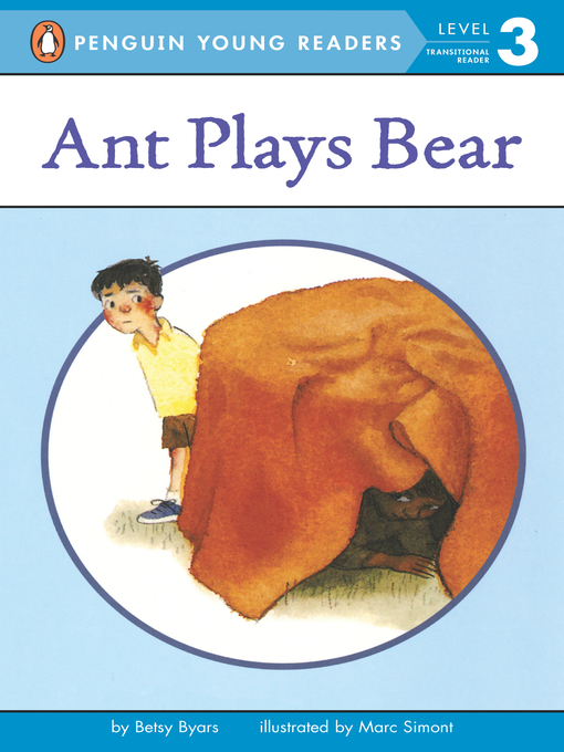 Betsy Byars作のAnt Plays Bearの作品詳細 - 予約可能
